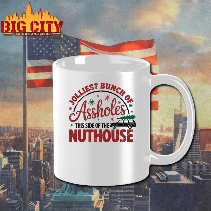 Jolliest Asshole This Side Of The Nuthouse Shirt