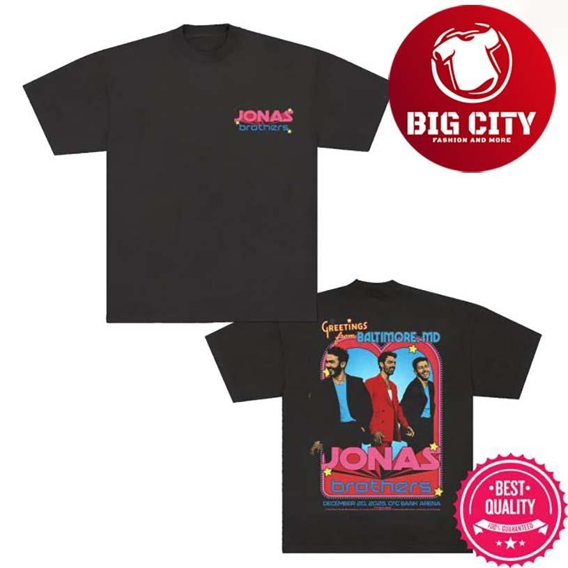 Jonas Brothers Greetings From Your Hometown Baltimore Md Two Sided Shirt