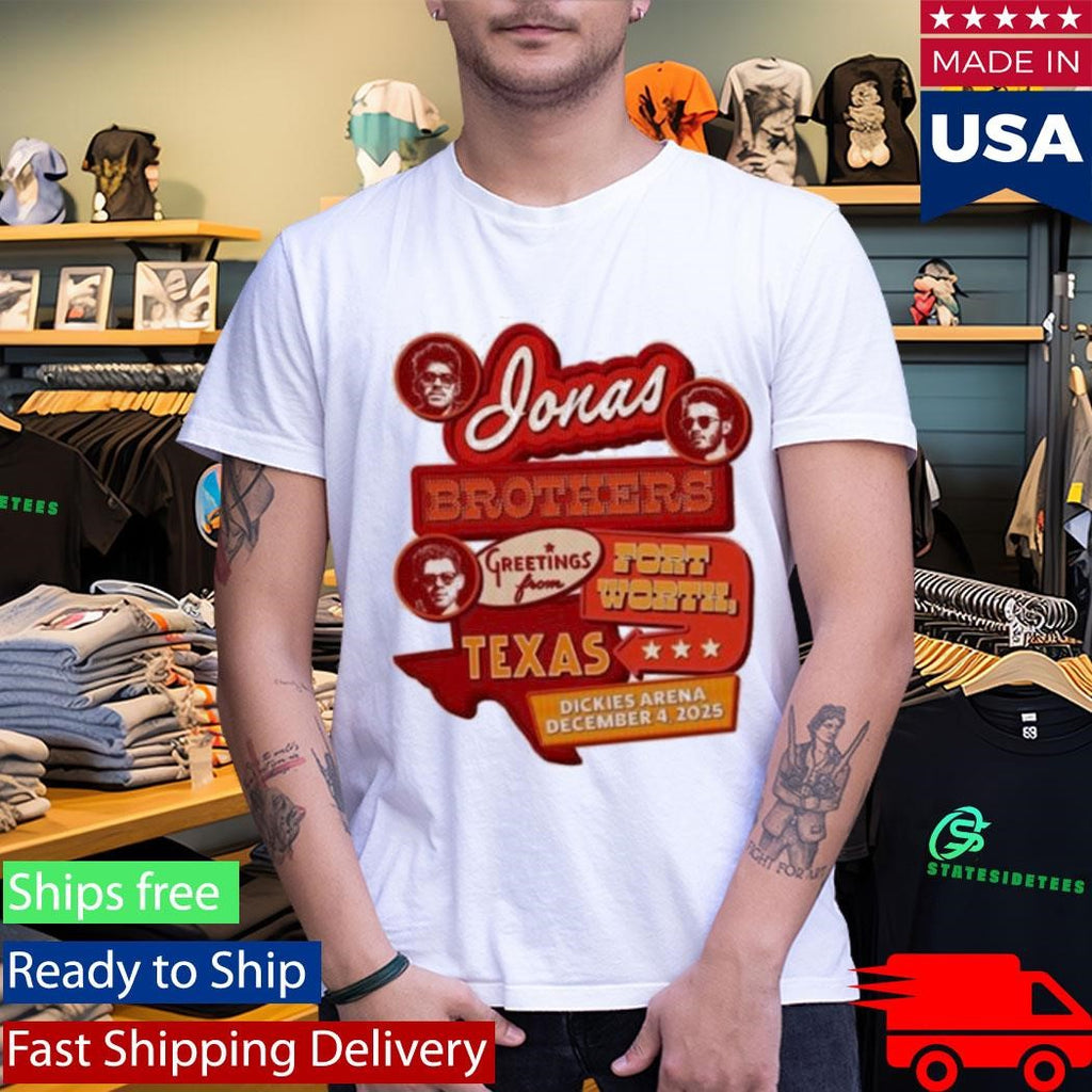 Jonas Brothers Greetings From Your Hometown Fort Worth Tx Shirt