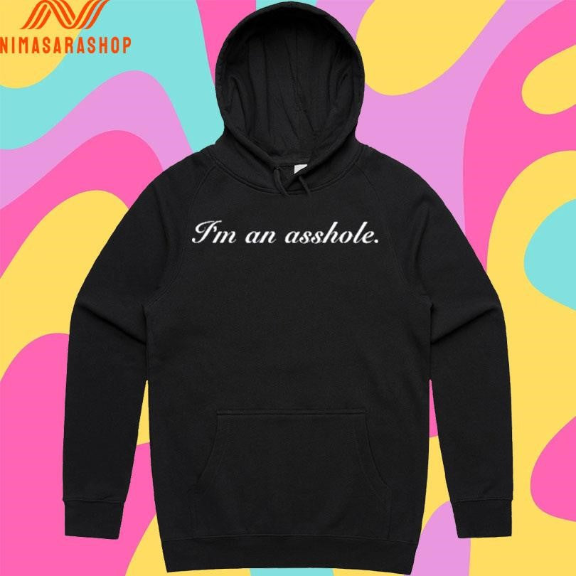 Jonathan Fine I’m An Asshole Shirts
