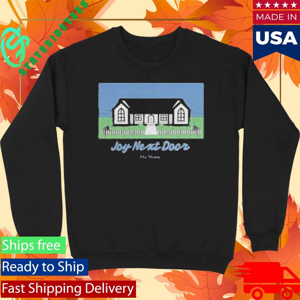 Joy Next Door The Maine Home Sweet Home Shirt