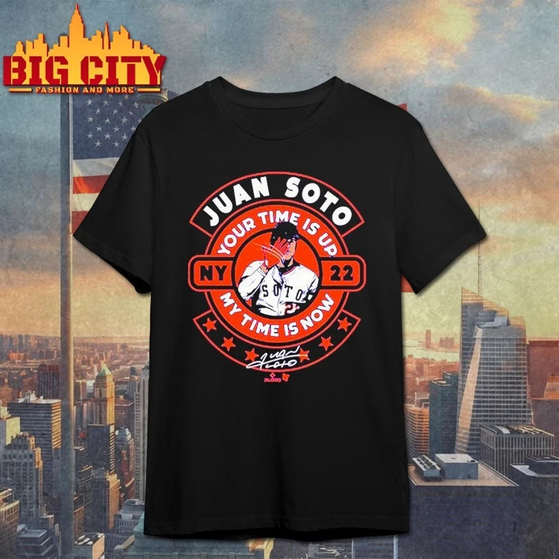 Juan Soto My Time is Now Shirts