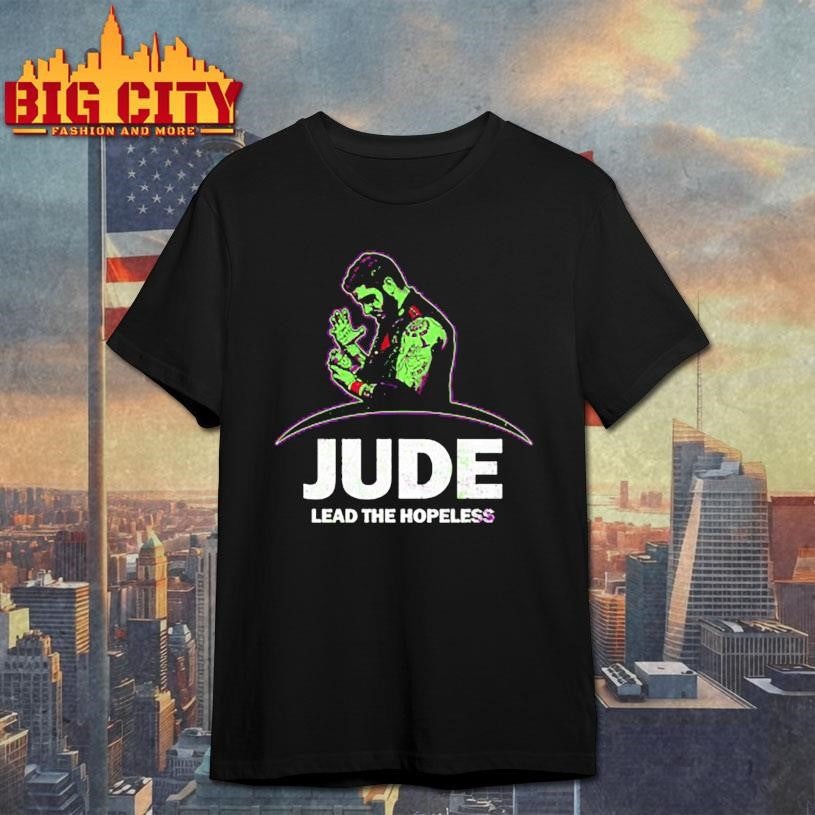 Jude Mackenzie Lead the Hopeless 2025 New Shirt