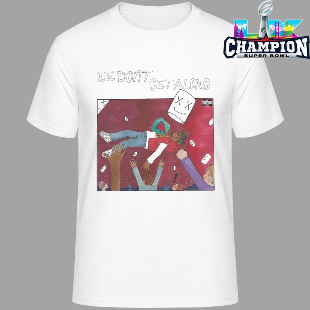 Juice Wrld X Marshmello We Don’t Get Along Shirt