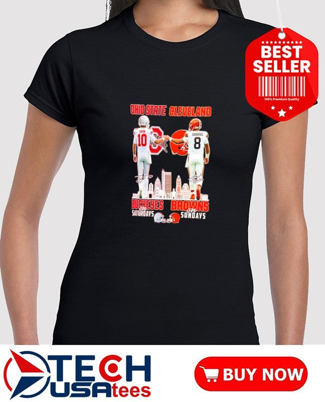 Julian Sayin Buckeyes on Saturdays and Dillon Gabriel Browns on Sundays skyline shirt