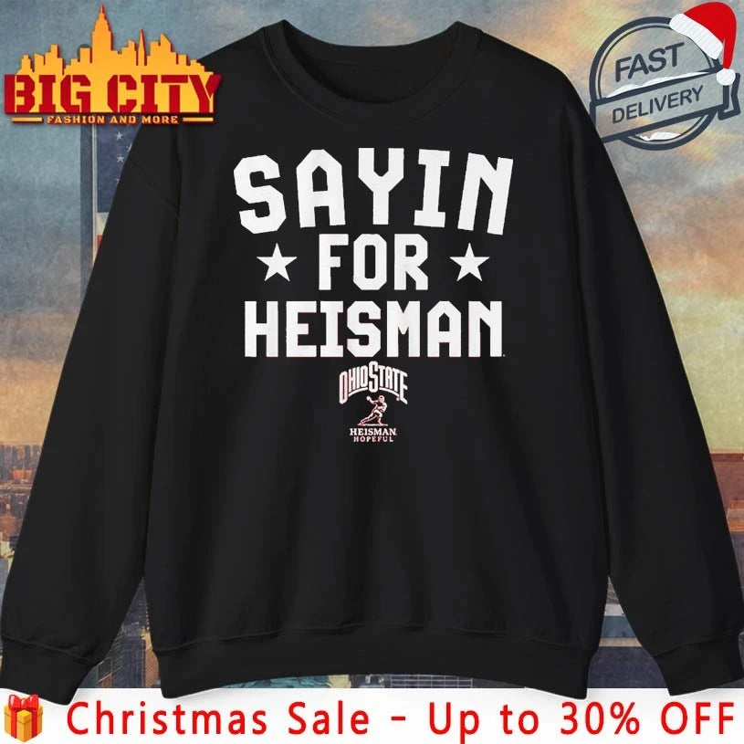 Julian Sayin for Heisman trophy Ohio State Shirt
