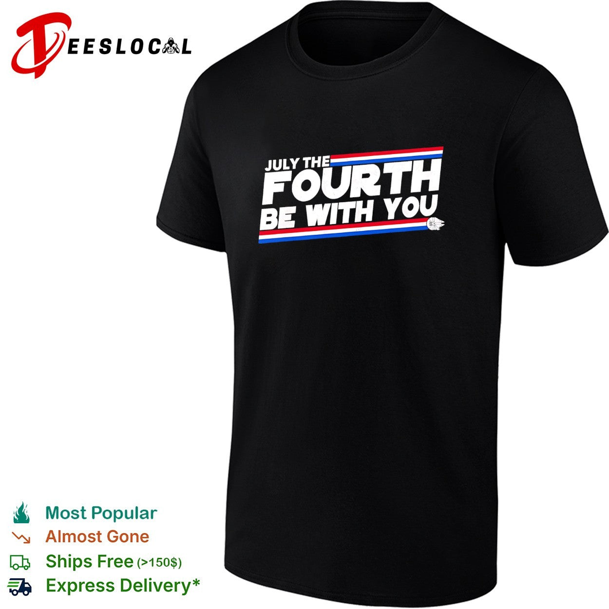 July the fourth be with you Millennium Falcon shirt