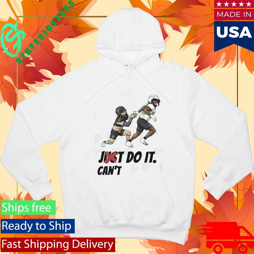Just Can’t Do It Football Players Shirt