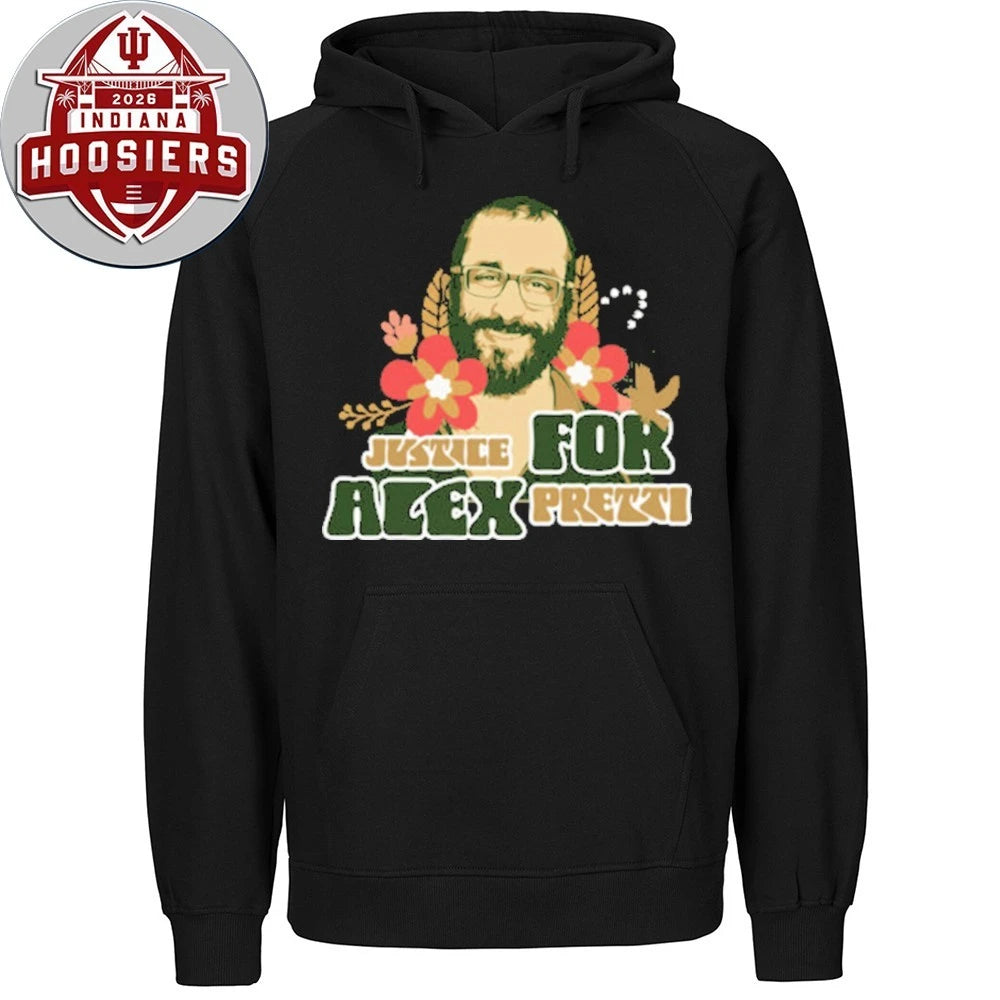 Justice For Alex Jeffery Pretti 1988-2026 Forget Him Not Hoodie T-Shirt