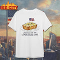 Justice For Lemon Pound Cake Funny Shirt