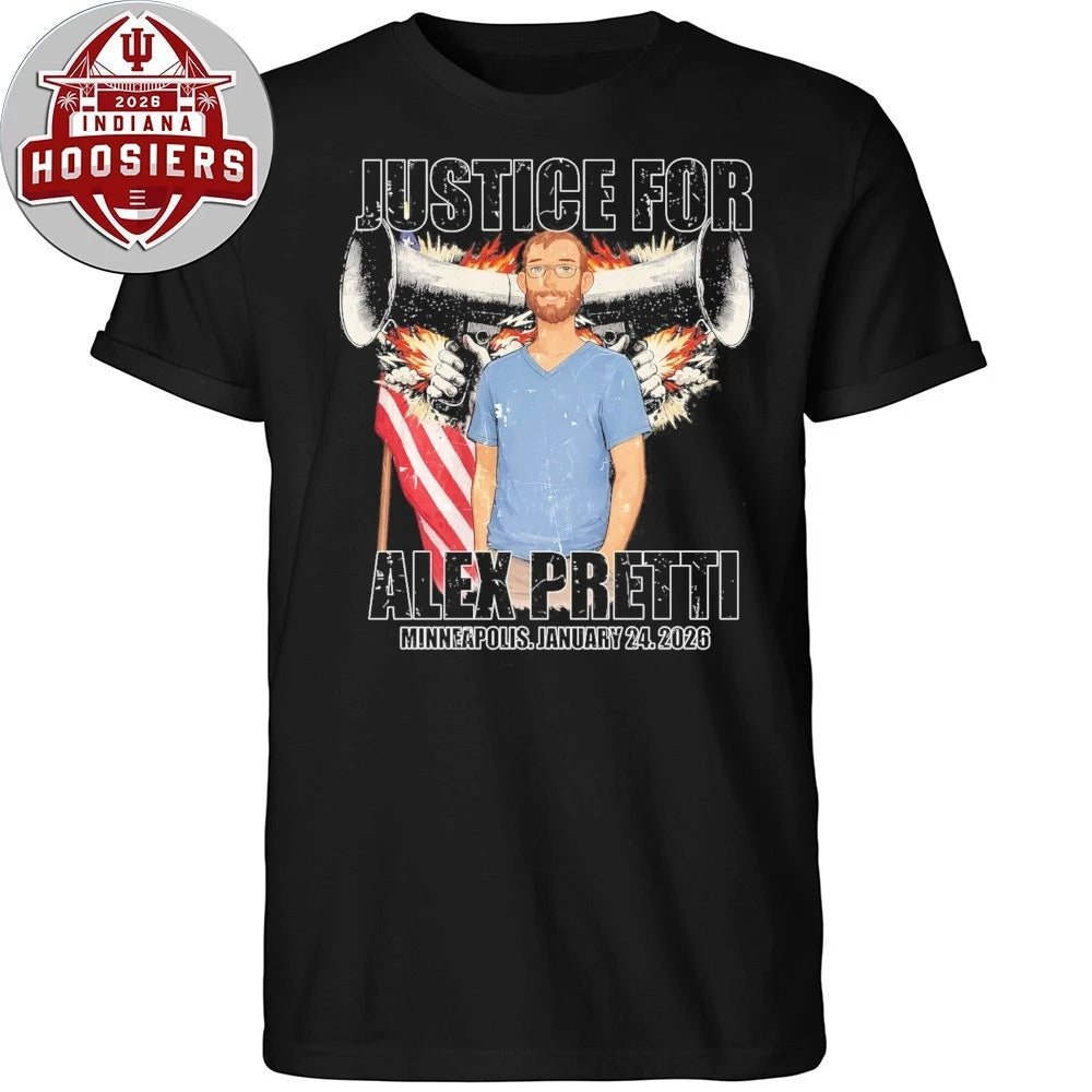 Justice for Alex Pretti Minneapolis January 24 2026 Political Protest T-Shirt