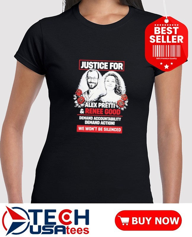 Justice for Alex Pretti and Renee Good we won’t be silenced shirt