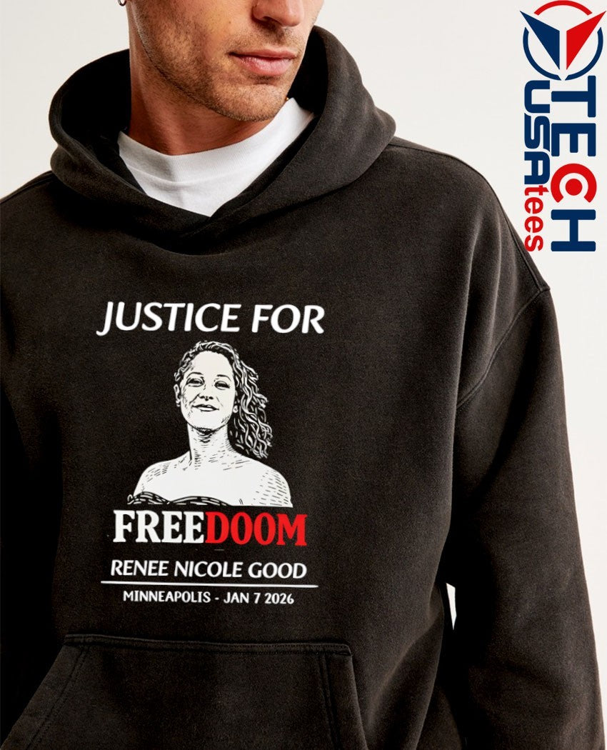 Justice for freedom Renee Nicole Good Minneapolis 2026 shirt