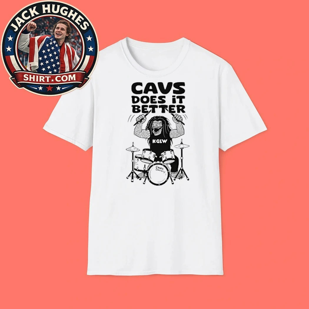 KGLW Band Cavs Does It Better T-Shirt