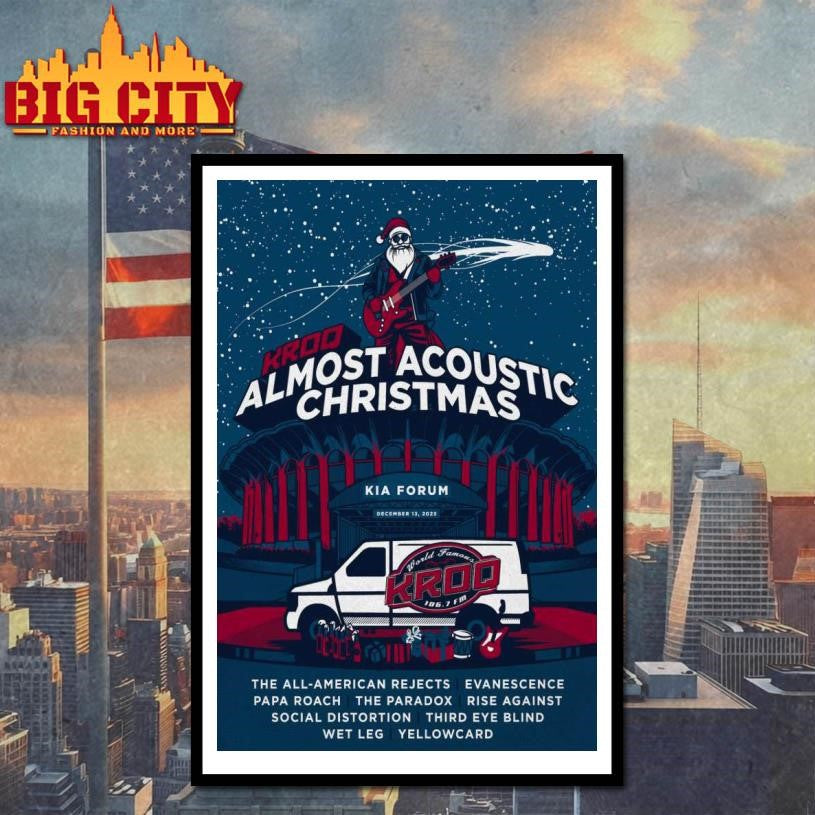 KROQ Almost Acoustic Christmas In Los Angeles CA On Dec 13 2025 Poster Shirt