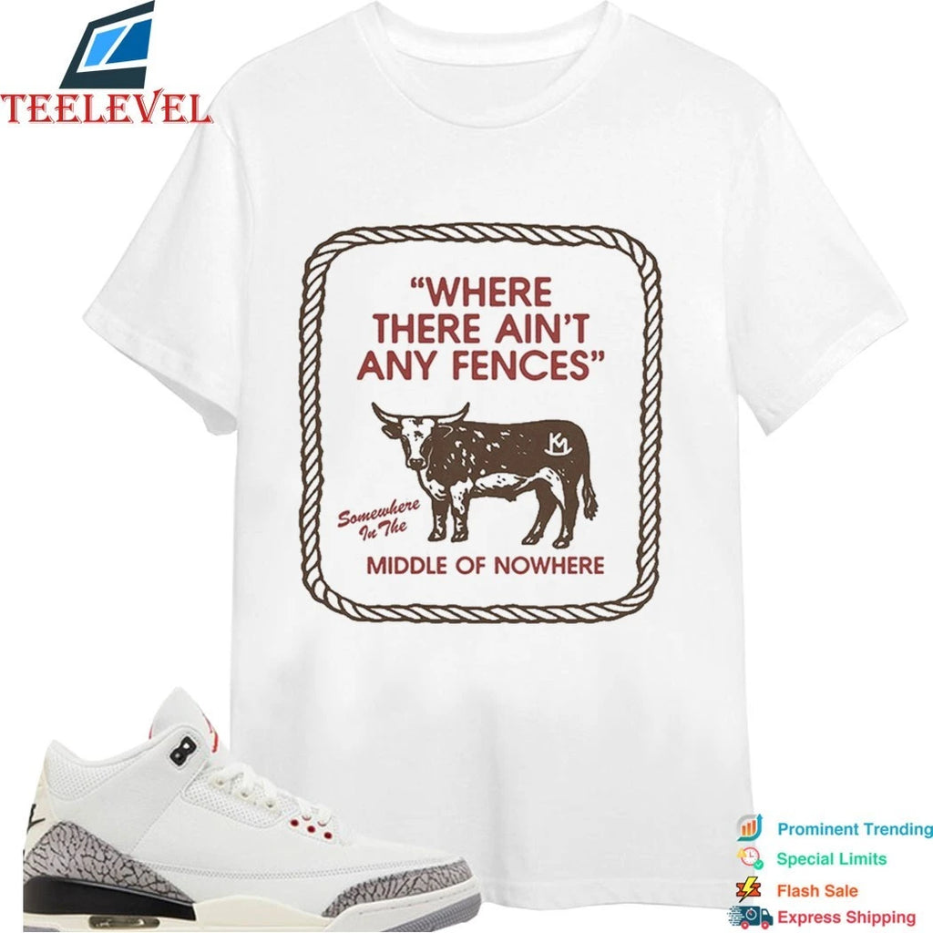 Kacey Musgraves Where There Ain’t Any Fences Middle Of Nowhere Cattle Shirts
