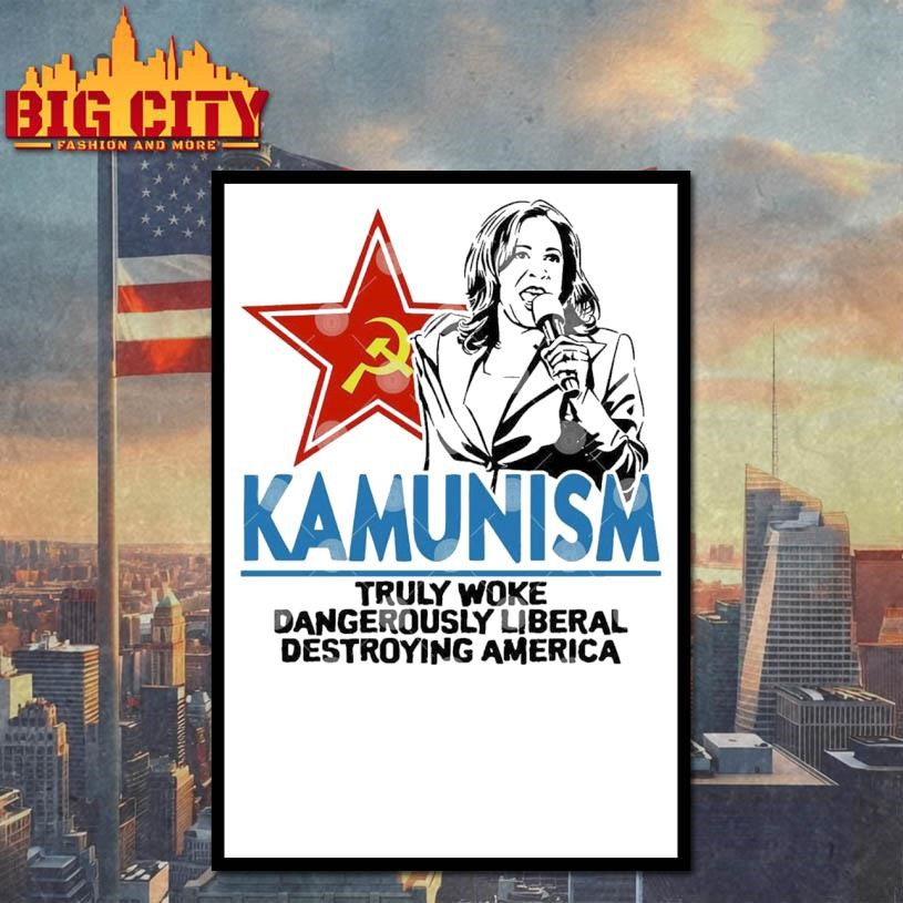 Kammunism Truly Woke Dangerously Liberal Destroying America Kamala Harris Shirt
