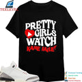 Kane Bailey Pretty Girls Watch Shirts