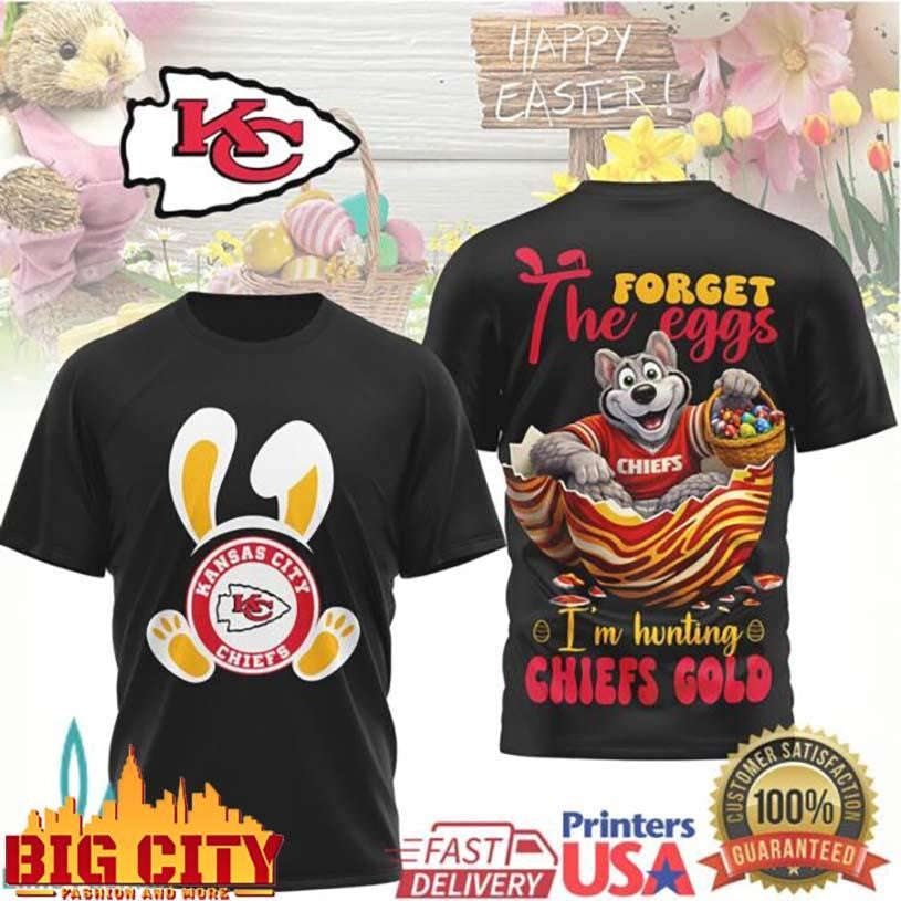 Kansas City Chiefs Easter Forget the Eggs I’m Hunting Chiefs Gold Two Sided Shirt