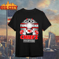 Kansas City Chiefs Faith In God Family Forever Shirt