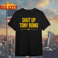 Kansas City Chiefs Shut Up Tony Romo shirt