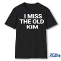Kanye West I Need The Old Kim Shirt