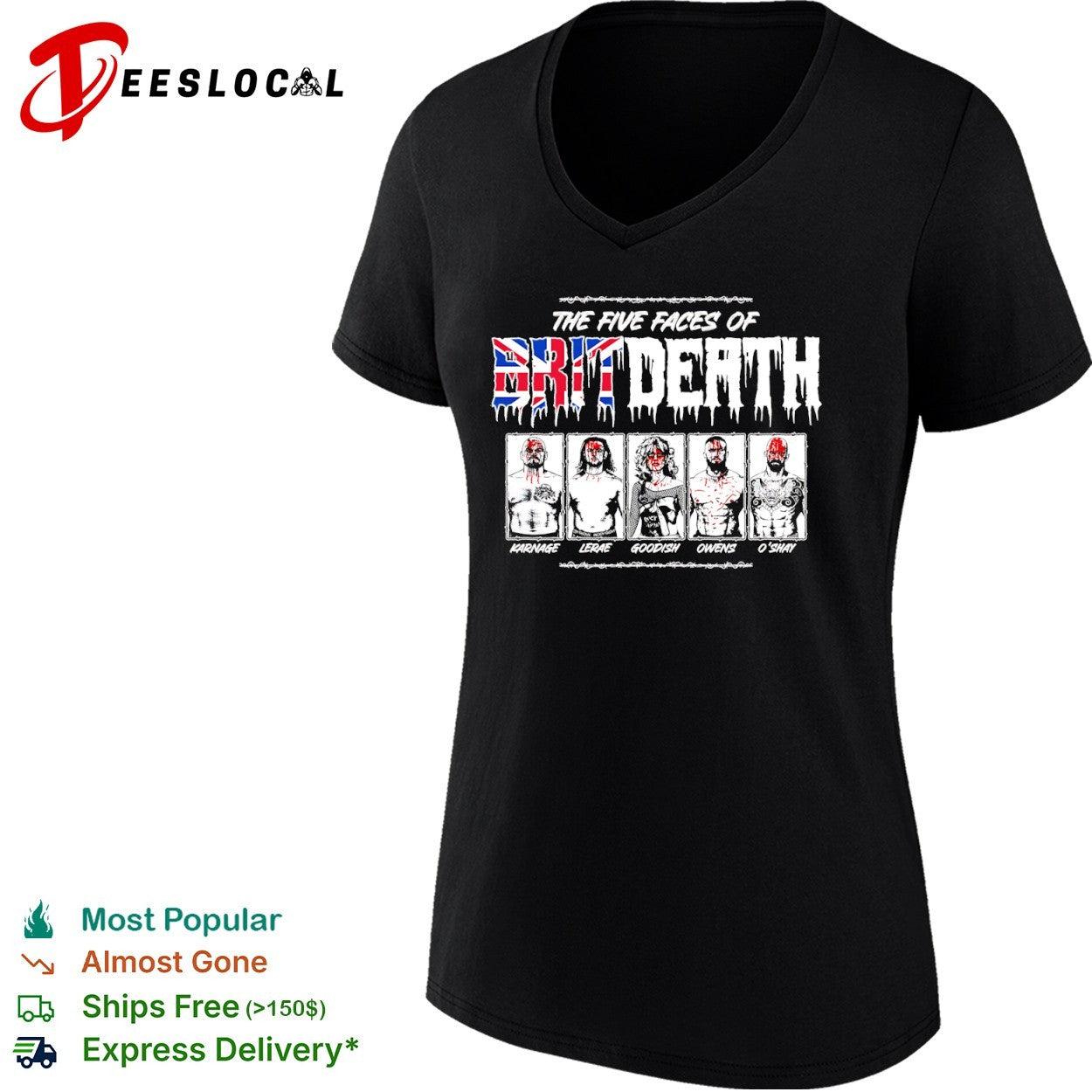 Karnage LeRae Goodish Owens OShay The Five Faces of Brit Death wrestling shirt