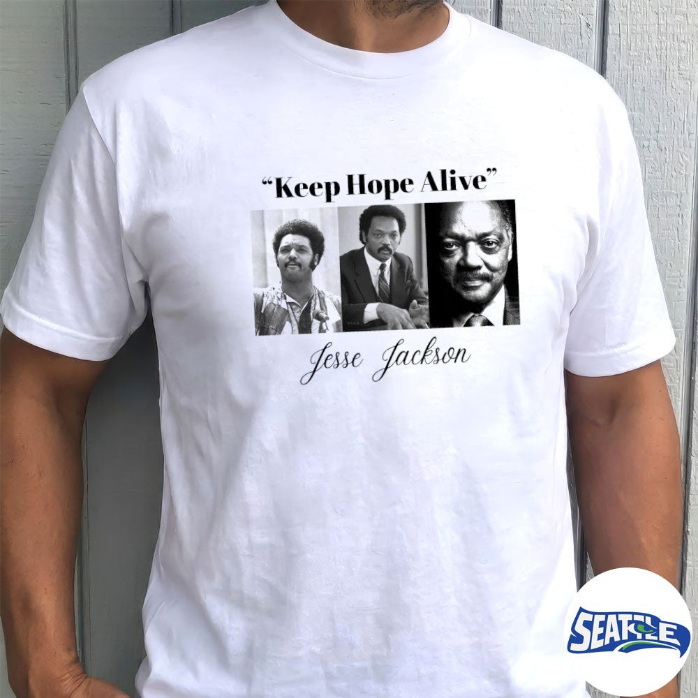 Keep Hope Alive Jesse Jackson 1941-2026 shirt