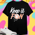 Keep It Fun Baseballism X Austin Schultz Shirts