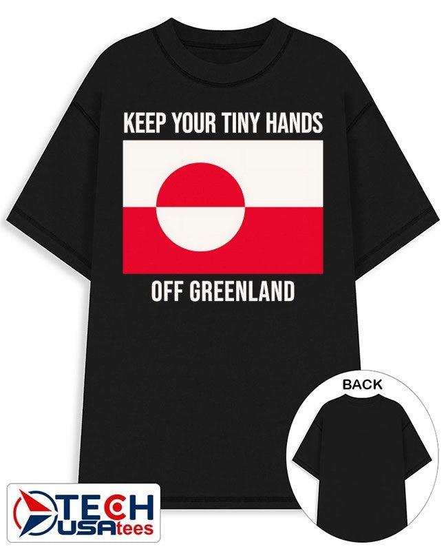 Keep your tiny hands off Greenland flag shirt