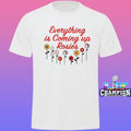 Kentucky Everything Is Coming Up Rosie Shirt