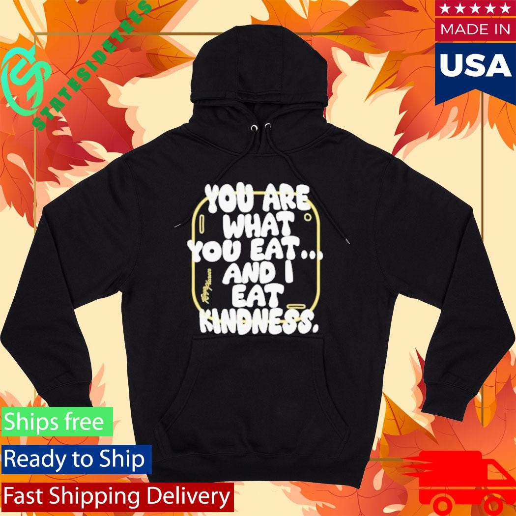 Kenya Pleaser You Are What You Eat Shirt