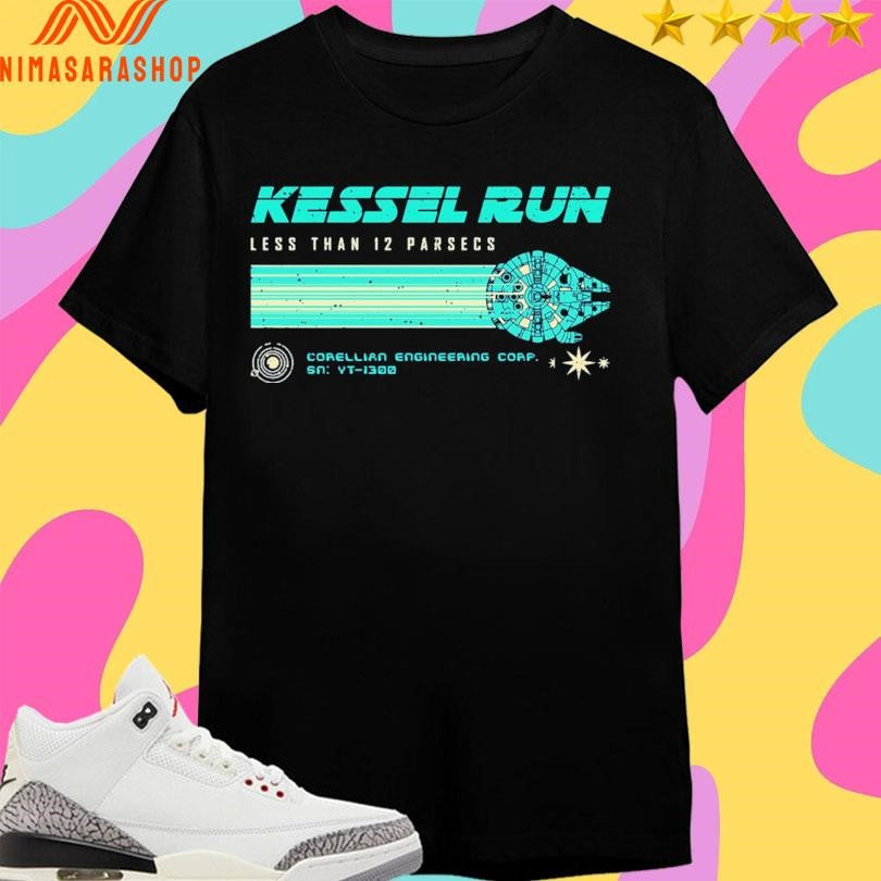 Kessel Run Less Than 12 Parsecs Corellian Engineering Corp Sn Vt-1300 Shirts