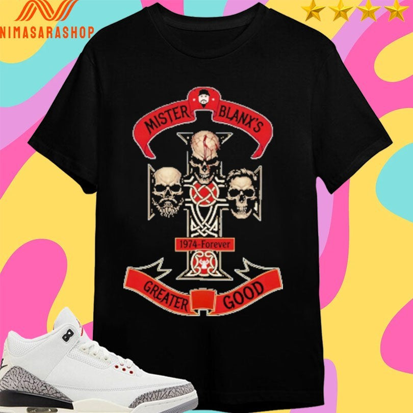 Kevin Brooks Mister Blanx’s 1974 Forever Greater Good 2026 Shirts
