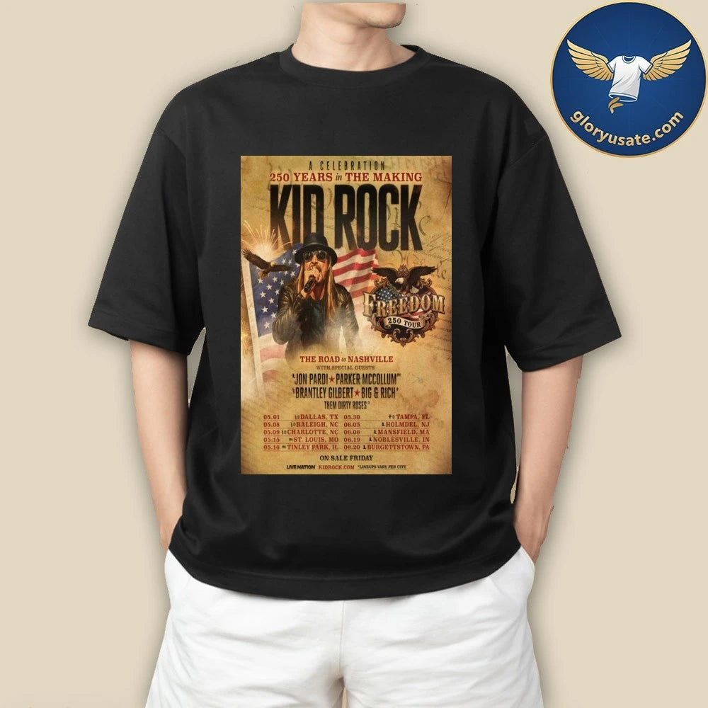 Kid Rock’s Tour The Road To Nashville 2026 Poster Shirt