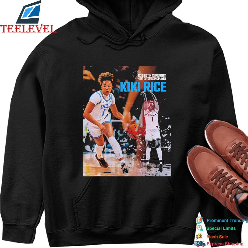 Kiki Rice UCLA Bruins 2026 Big Ten Tournament Most Outstanding Player T-shirts
