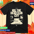 Kill The Dead Club City Vintage Shirt
