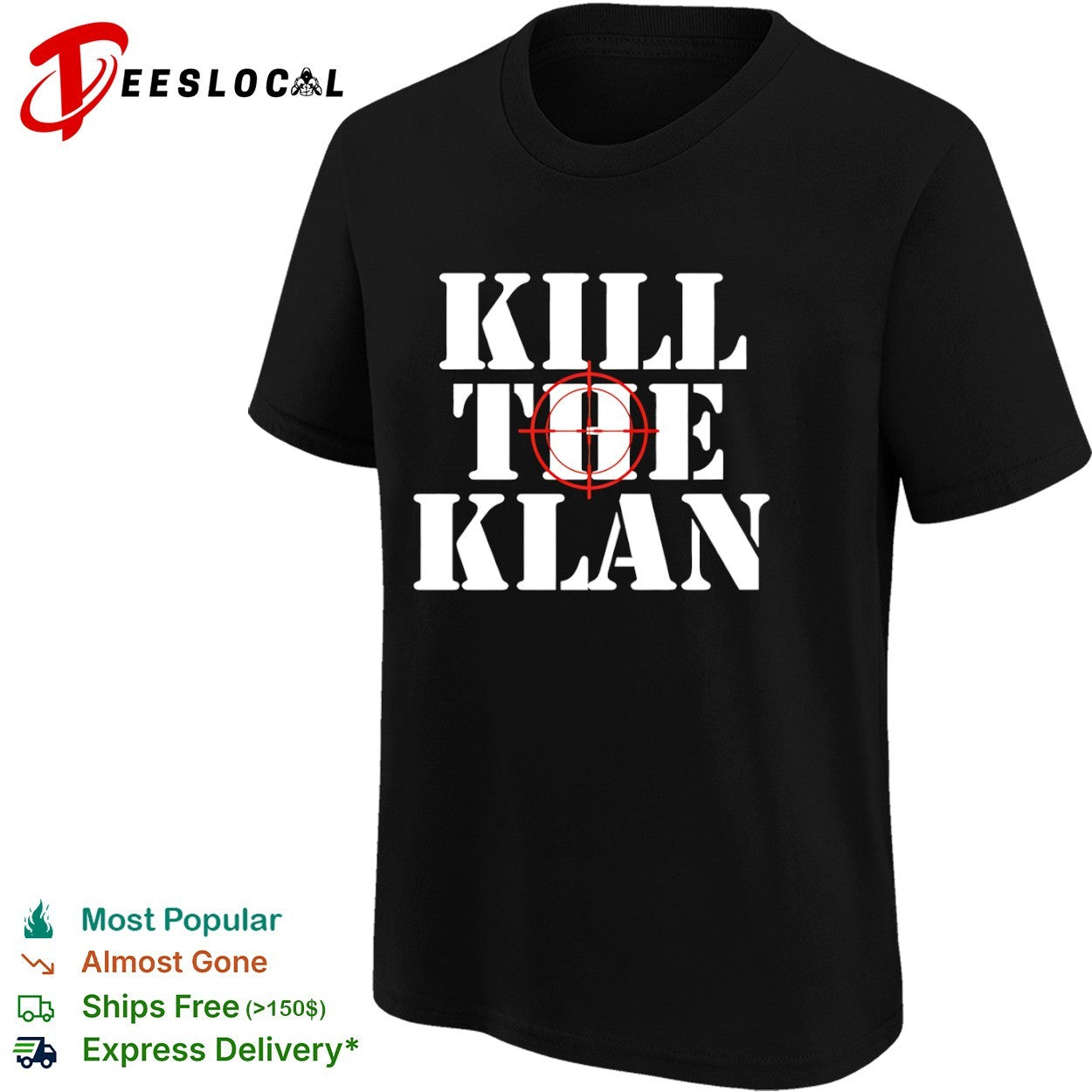 Kill The Klan Anti Racism Crosshair Target Graphic Statement Shirt