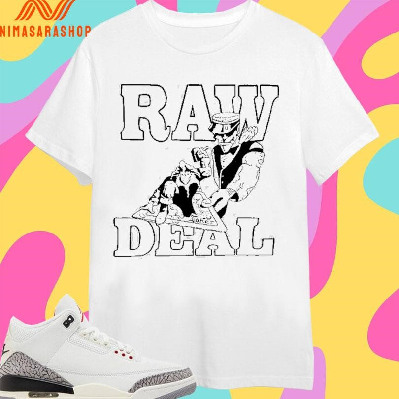 Killing Time Raw Deal Shirts