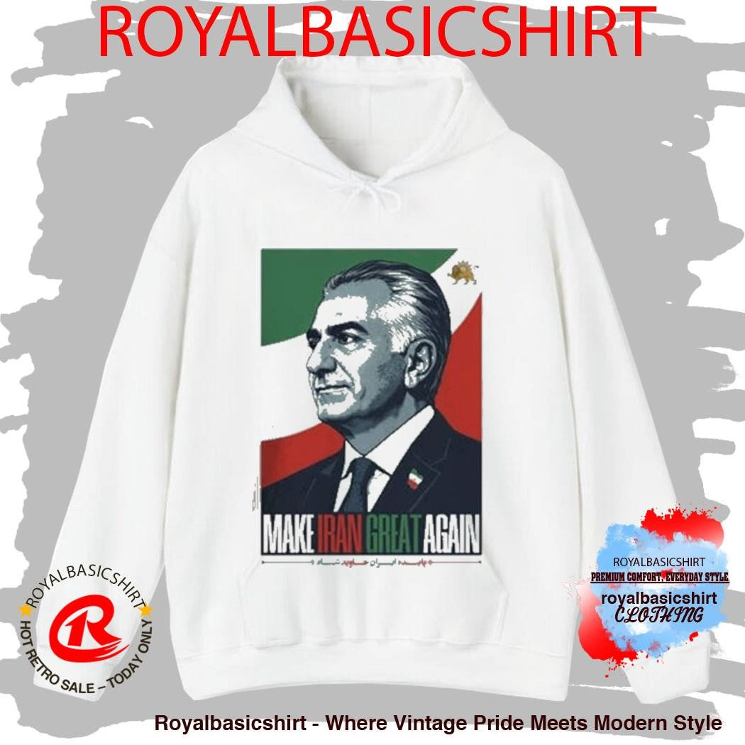 King Reza Pahlavi President Make Iran Great Again T-Shirt