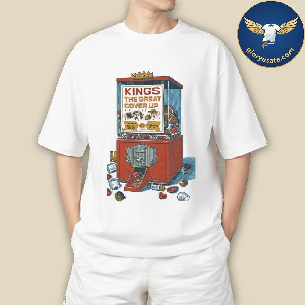 Kings Raleigh The Great Cover Up 2026 Poster Shirt