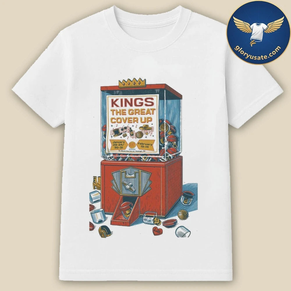 Kings Raleigh The Great Cover Up 2026 Poster Shirt
