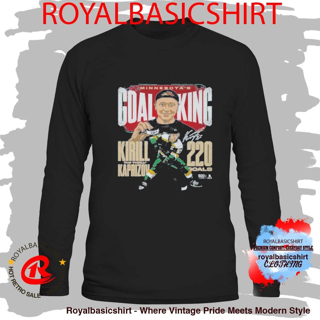 Kirill Kaprizov Minnesota Goal King Shirt