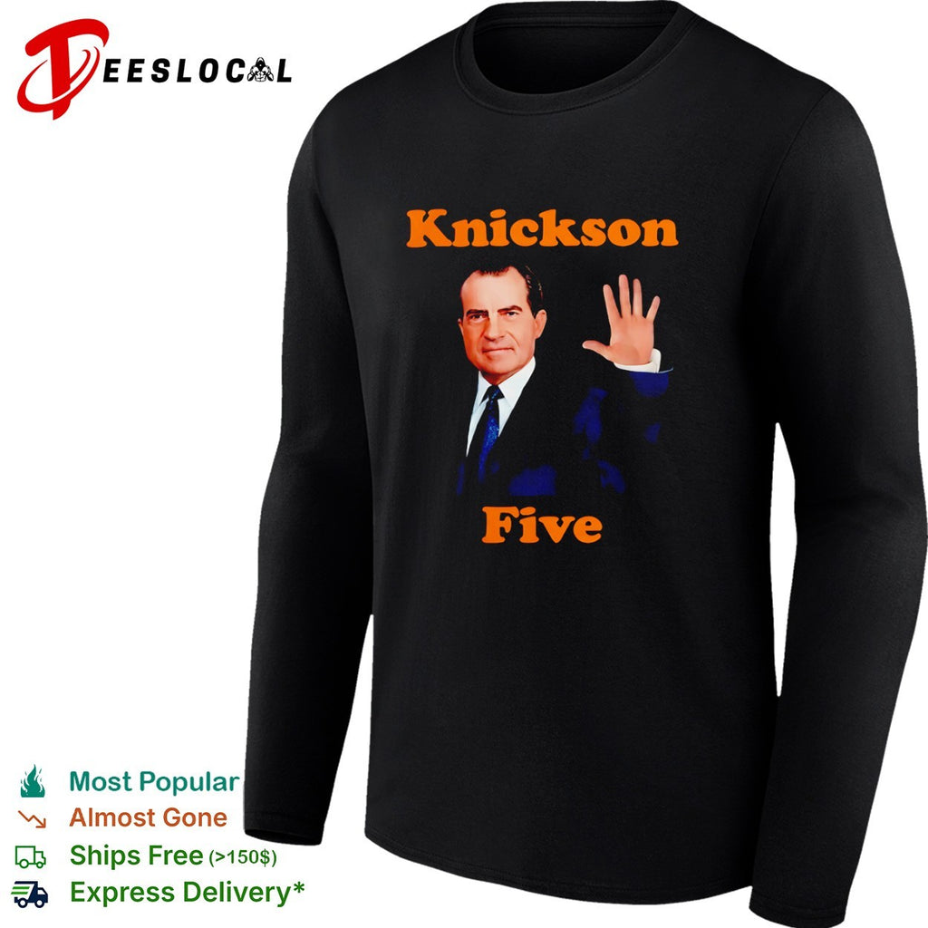 Knickson Five Richard Nixon New York Knicks NBA shirt