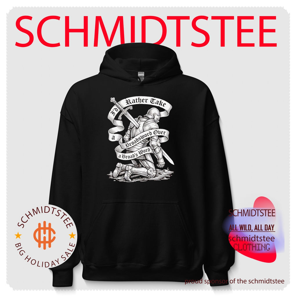 Knight I’d Rather Take a Broadsword over a Broad’s Word shirt