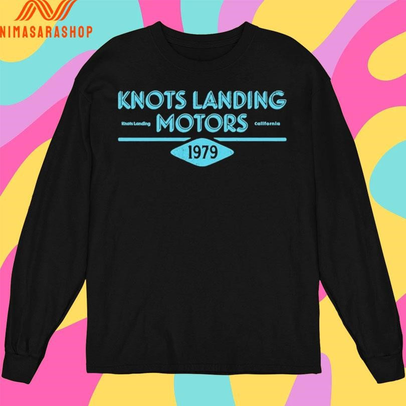Knots Landing Motors 1979 Knots Landing California Shirts