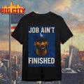 Kobe Bryant Dodgers world series job ain’t finished shirt