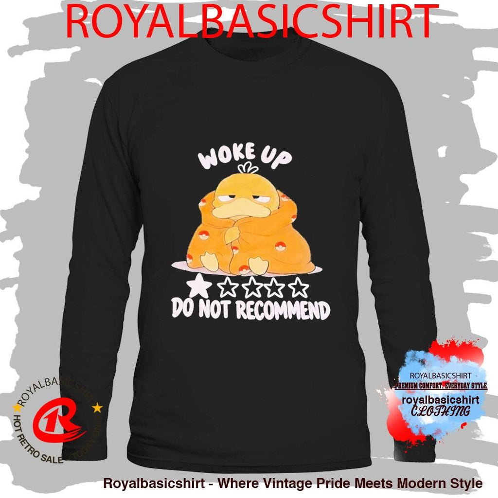 Koduck Woke Up Do Not Recommend 1 Star Shirt