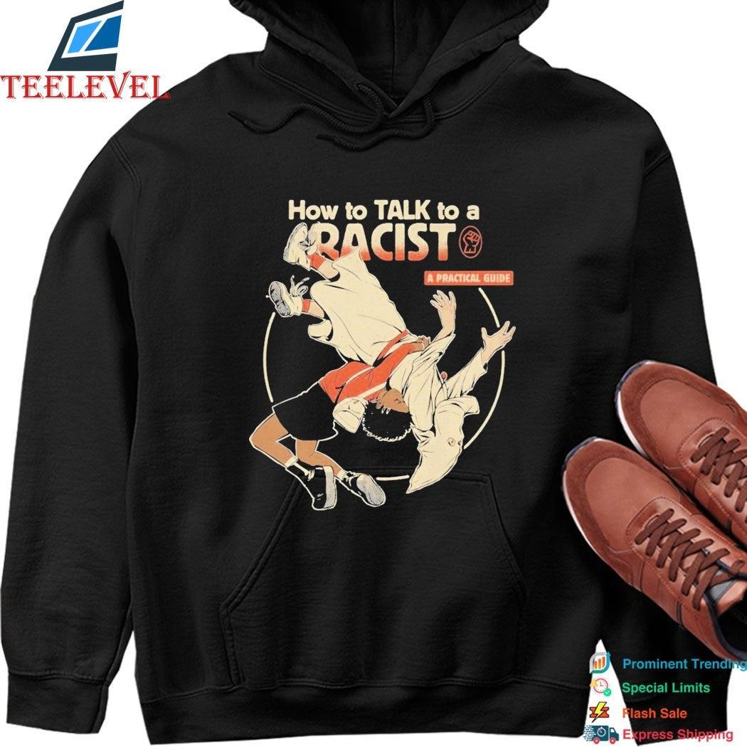 Ku Klux Klan How To Talk To A Racist A Practical Guide T-Shirts
