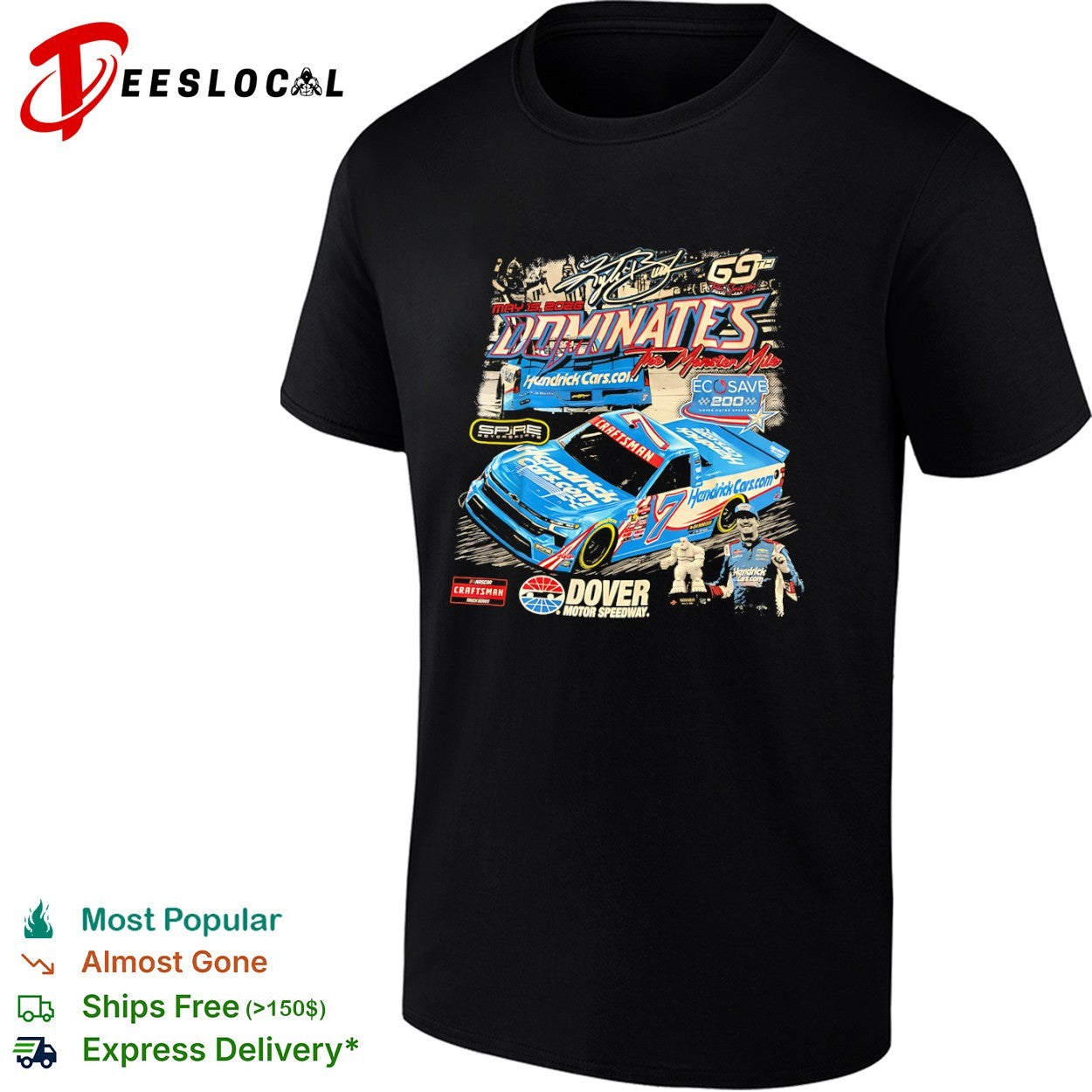 Kyle Busch 69th Truck Series Win HendrickCars Dover Motor Speedway 2026 shirt